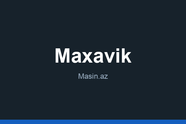 Maxavik nədir?