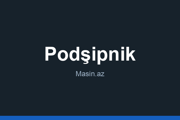 Podşipnik nədir?