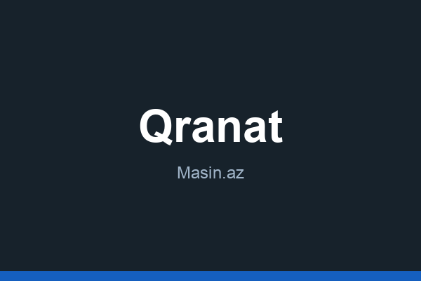 Qranat nədir?