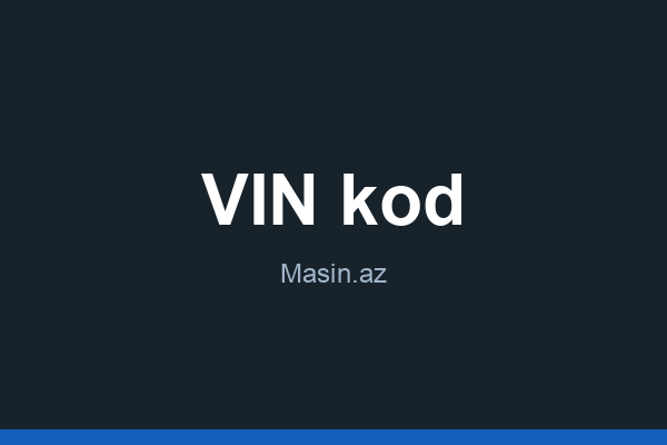 VIN kod necə yoxlanılır?